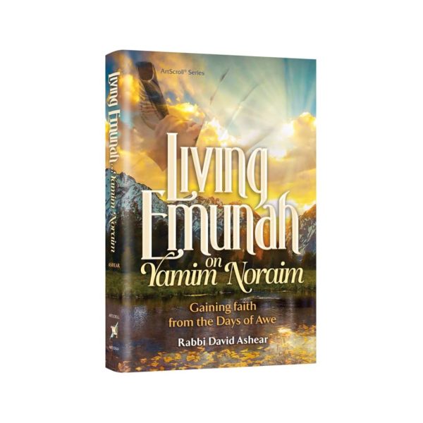 Living Emunah on Yamim Noraim Gaining faith from the Days of Awe Hardcover Sale